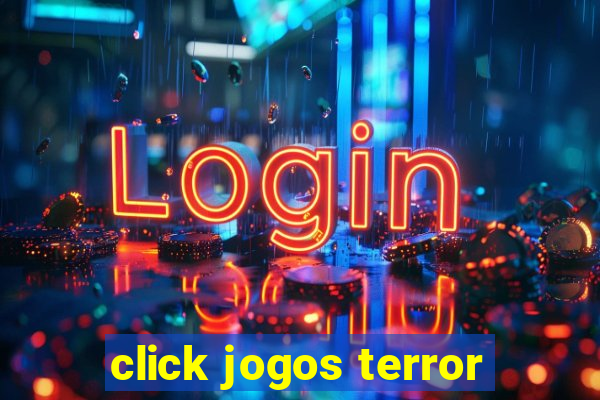 click jogos terror